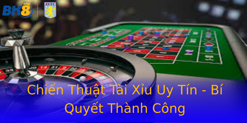 Chiến Thuật Tài Xỉu Uy Tín - Bí Quyết Thành Công Chiến Thuật Tài Xỉu Uy Tín - Bí Quyết Thành Công